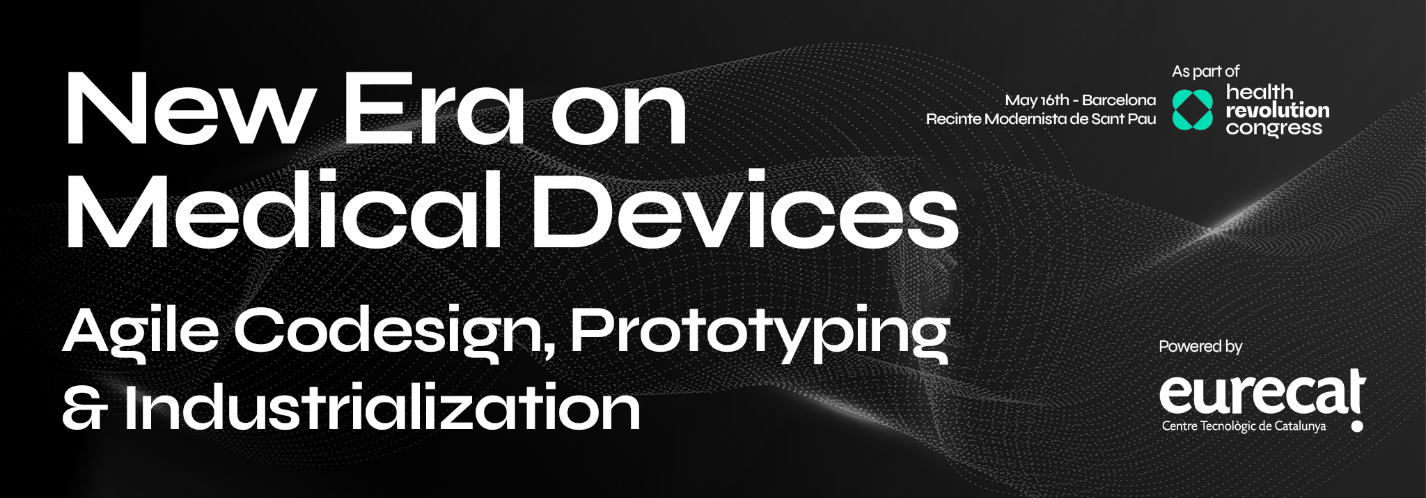 Room Eurecat Tech Session: New Era on Medical Devices
