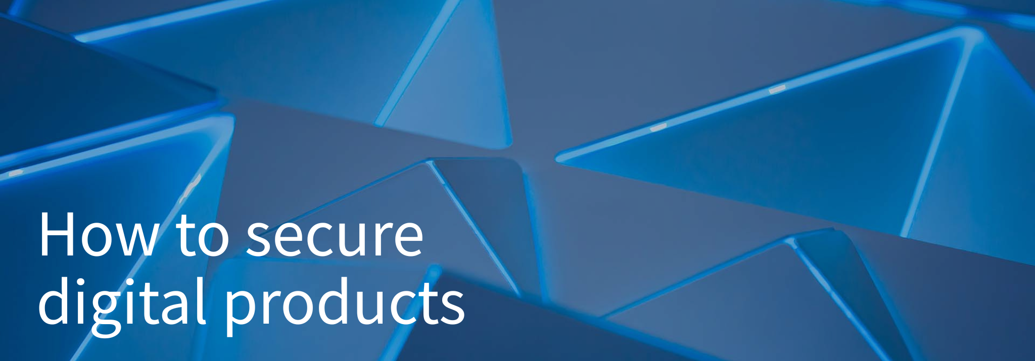 CRA & connected product readiness: When are connected devices truly ready for 2027?