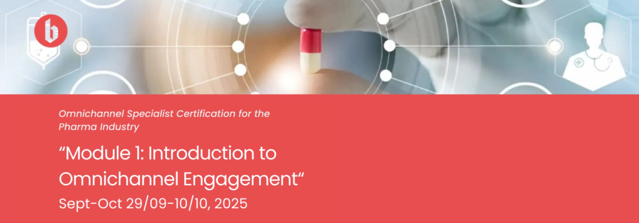 Omnichannel Specialist Certification for the Pharma Industry course, organized by Unlimited Thinking SL with Blanquerna–Universitat Ramón Llull.