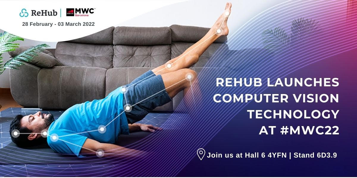 ReHub launches Computer Vision Features at MWC22 - #BHHMembersInitiatives